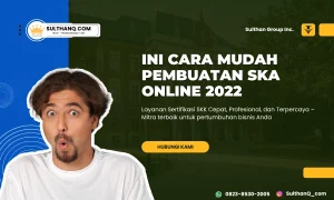 Ini Cara Mudah Pembuatan SKA Online 2022