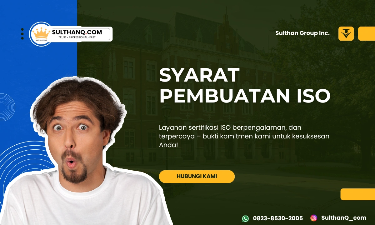 Syarat Pembuatan ISO