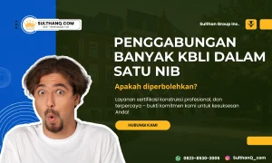Penggabungan Banyak KBLI dalam Satu NIB : Apakah Diperbolehkan?