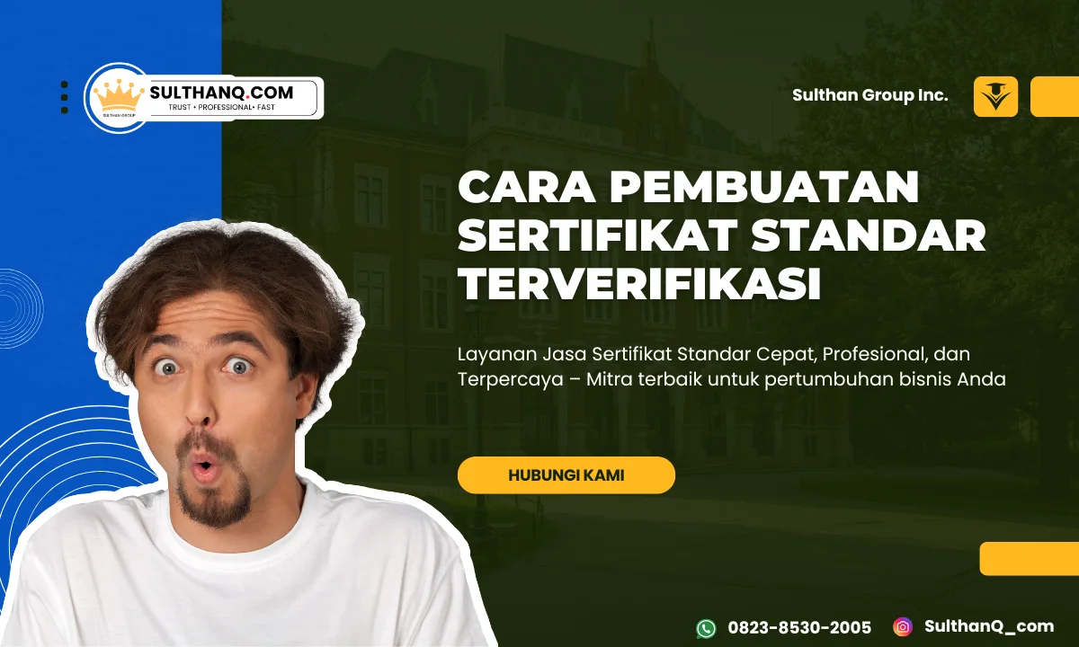 Cara Pembuatan Sertifikat Standar Terverifikasi